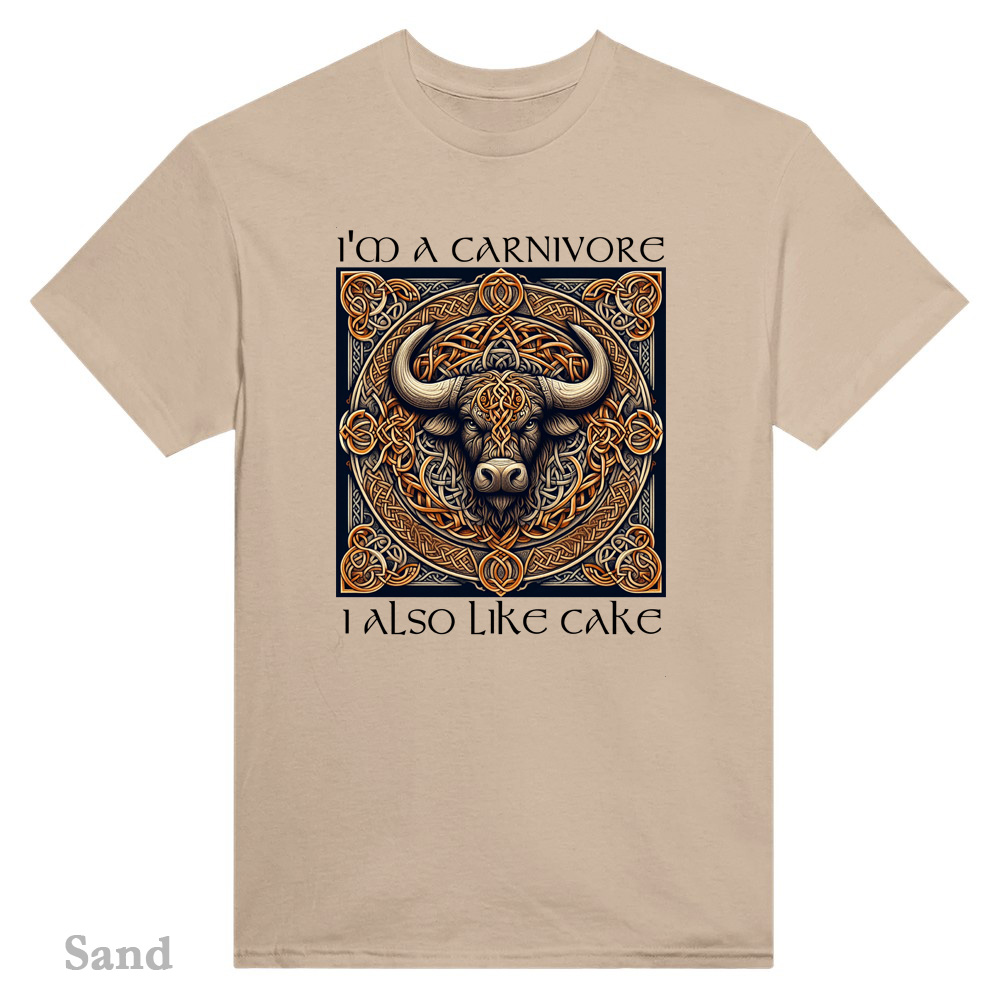 sand T-Shirt - Celtic Carnivore, I also ike cake